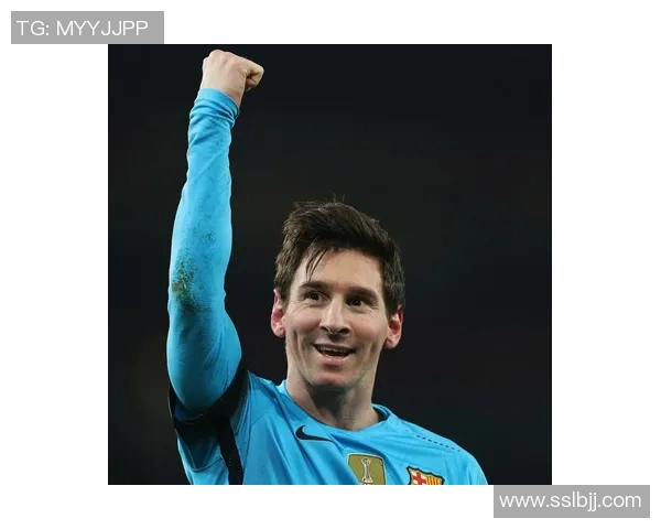 足球传奇梅西的成长历程与辉煌成就全景回顾